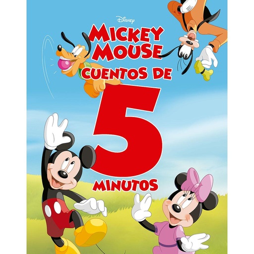 [9788418335655] Mickey Mouse. Cuentos de 5 minutos