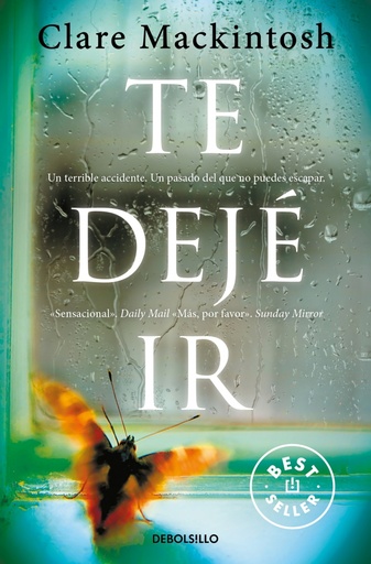[9788466344746] Te dejé ir