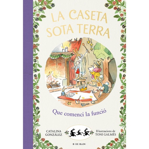 [9788417921255] La caseta sota terra 6 - Que comenci la funció!