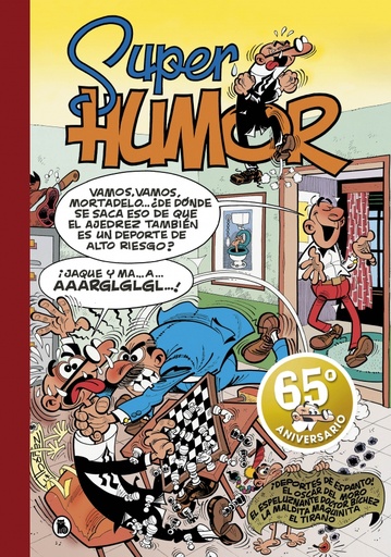 [9788402421852] ¡Deportes de espanto! | El Óscar del Moro | El espeluznante Doctor Bíchez | La maldita maquinita | El Tirano (Súper Humor Mortadelo 31)