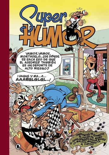 [9788402421852] ¡Deportes de espanto! | El Óscar del Moro | El espeluznante Doctor Bíchez | La maldita maquinita | El Tirano (Súper Humor Mortadelo 31)