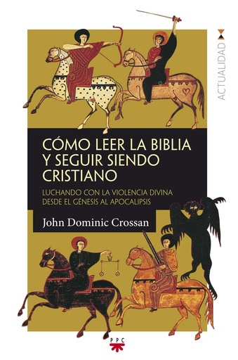 [9788428830317] Cómo leer la Biblia y seguir siendo cristiano