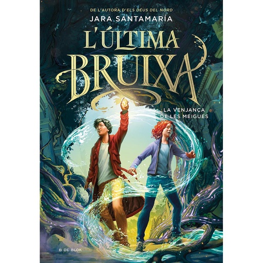 [9788419522191] L'última bruixa 2 - La venjança de les meigues