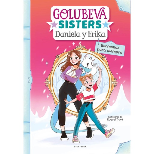 [9788418054457] Hermanas para siempre (Golubeva sisters 5)