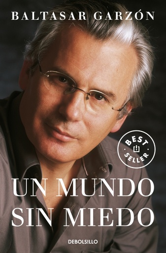 [9788497938587] Un mundo sin miedo