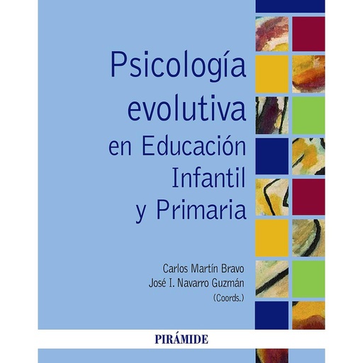 [9788436834611] Psicología evolutiva en Educación Infantil y Primaria