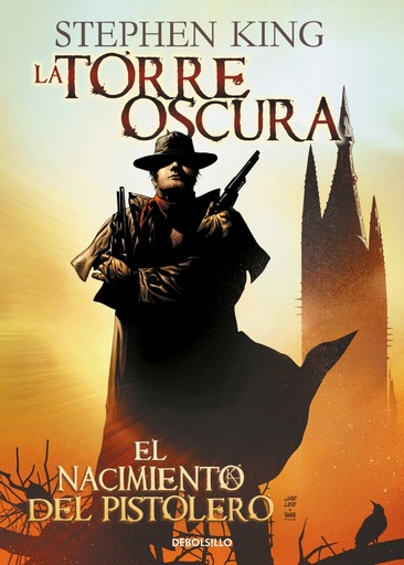 [9788490628904] El nacimiento del pistolero (La Torre Oscura [cómic] 1)