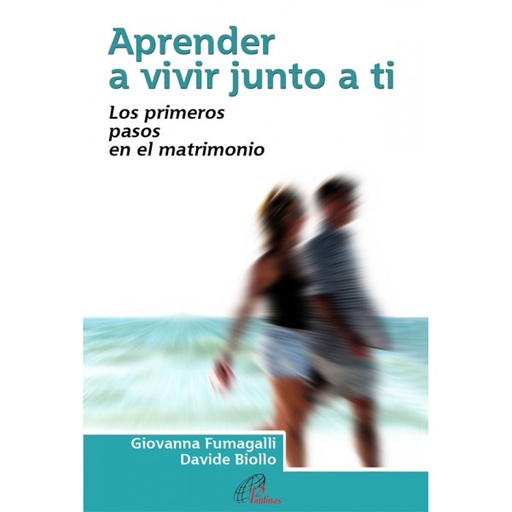 [9788415022916] Aprender a vivir junto a ti