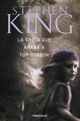 [9788497593670] La chica que amaba a Tom Gordon