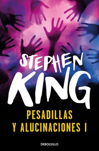 [9788497596046] Pesadillas y alucinaciones I