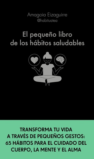 [9788413441276] El pequeño libro de los hábitos saludables