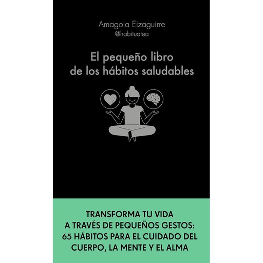 [9788413441276] El pequeño libro de los hábitos saludables