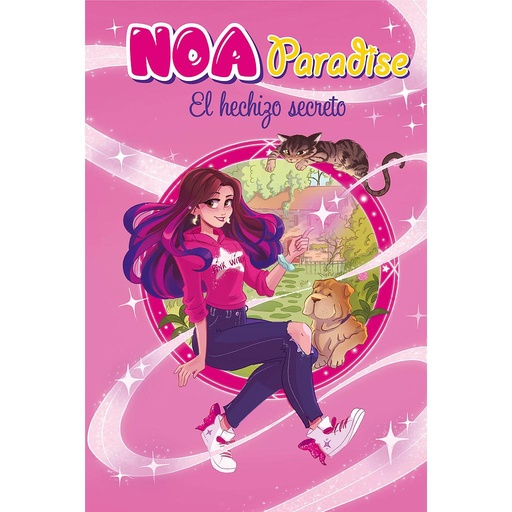 [9788417921187] El hechizo secreto (Noa Paradise 1)