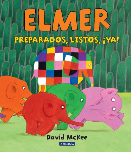 [9788448847388] Elmer. Un cuento - Preparados, listos, ¡ya!