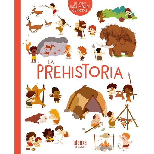 [9788414016640] La prehistoria