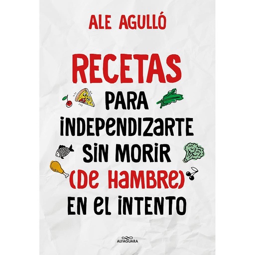[9788419191892] Recetas para independizarte sin morir (de hambre) en el intento