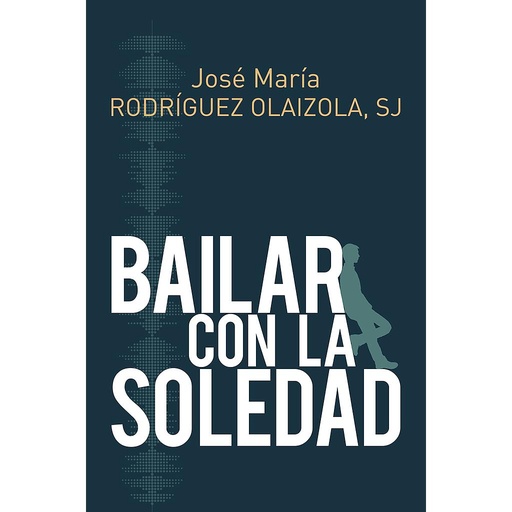 [9788429327267] Bailar con la soledad