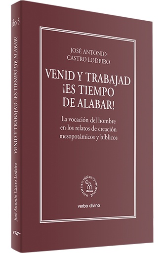 [9788490735466] Venid y trabajad. ¡Es tiempo de alabar!