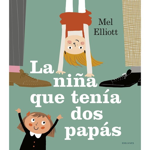 [9788414023556] La niña que tenía dos papás