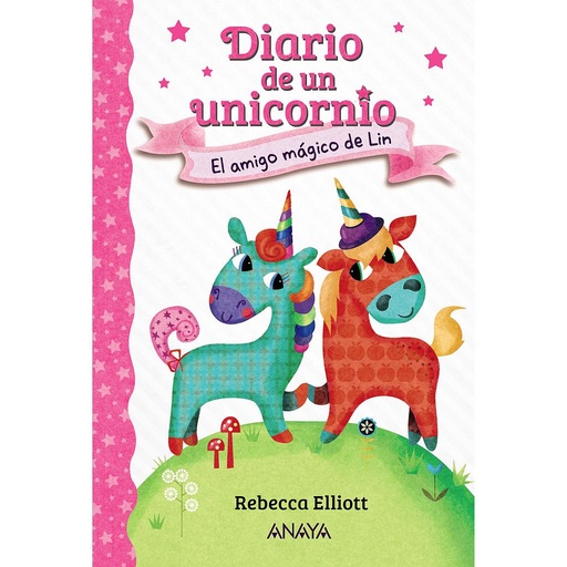 [9788469875612] Diario de un unicornio 1. El amigo mágico de Lin