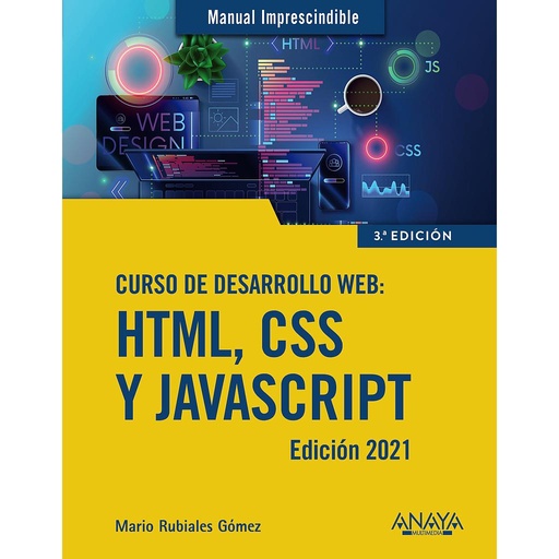 [9788441544147] Curso de desarrollo Web. HTML, CSS y JavaScript. Edición 2021