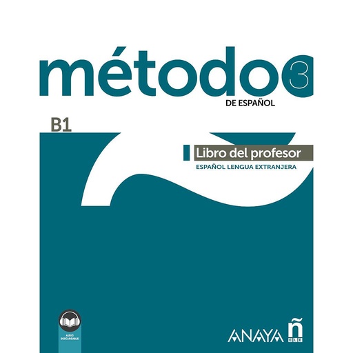 [9788414317471] Método 3 de español (B1). Libro del profesor (Ed. 2022)