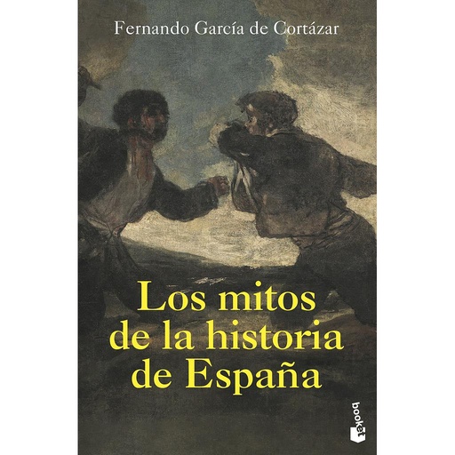 [9788408226291] Los mitos de la Historia de España