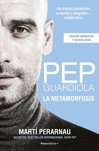 [9788412288544] Pep Guardiola. La metamorfosis (edición corregida y actualizada)