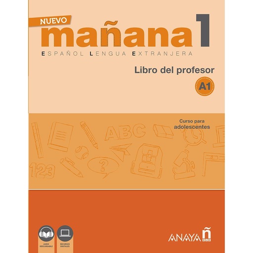 [9788469846513] Nuevo MAÑANA 1 (A1). Libro del profesor