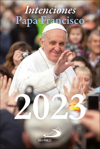 [9788428566858] Calendario Intenciones Papa Francisco 2023