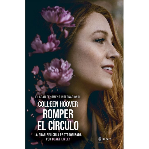 Romper el círculo (It Ends with Us) Ed. Película