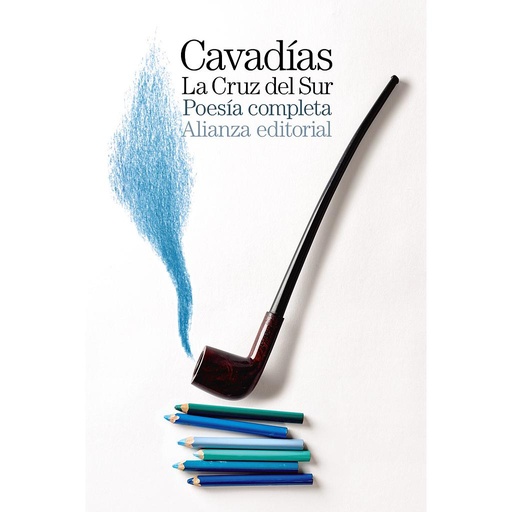 [9788413622453] La Cruz del Sur [Poesía completa]