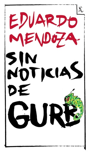 [9788432296994] Sin noticias de Gurb (ed. conmemorativa)
