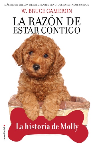 [9788417968007] La razón de estar contigo. Cachorros 2 - La historia de Molly