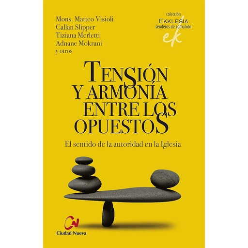 [9788497155571] Tensión y armonía entre los opuestos