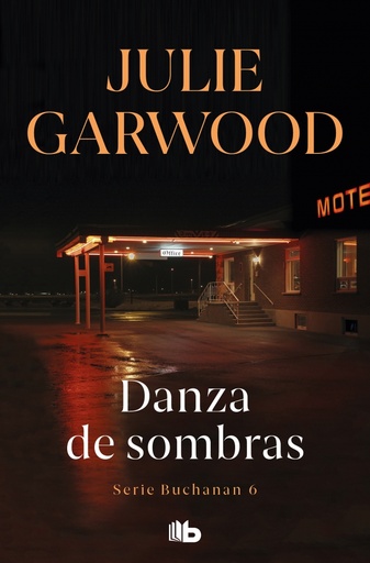[9788498729931] Danza de sombras (Buchanan 6)