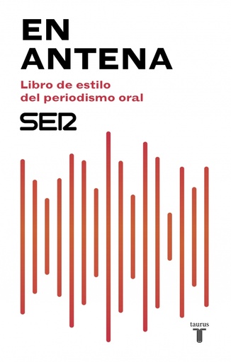 [9788430619047] En antena. Libro de estilo del periodismo oral