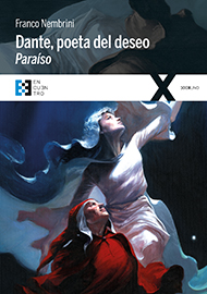 [9788490551776] Dante, poeta del deseo. Paraíso