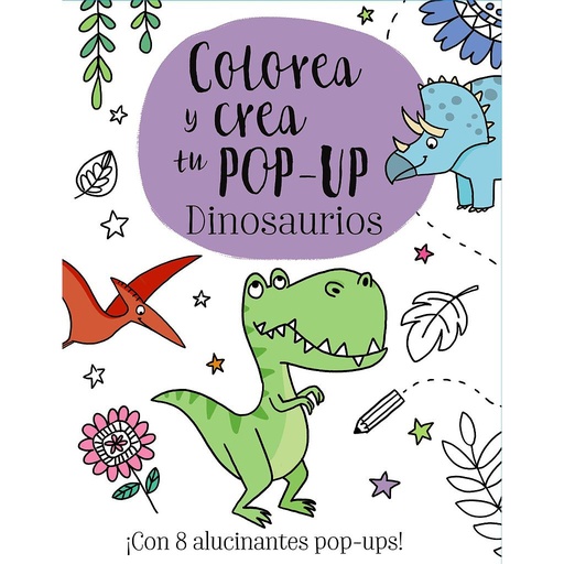[9788469621158] Colorea y crea tu Pop-up. Dinosaurios