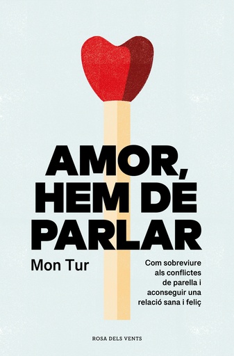 Amor, hem de parlar