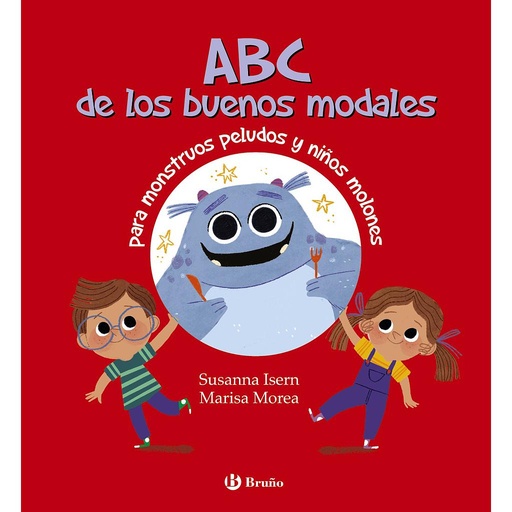 [9788469663363] ABC de los buenos modales para monstruos peludos y niños molones