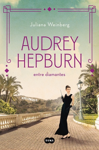 [9788491296294] Audrey Hepburn entre diamantes (Mujeres que nos inspiran 1)