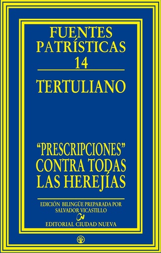[9788497154758] Tertuliano. Prescripciones contra todas las herejías