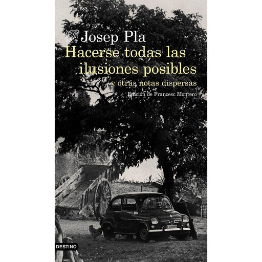[9788423353002] HACERSE TODAS LAS ILUSIONES DEL MUNDO