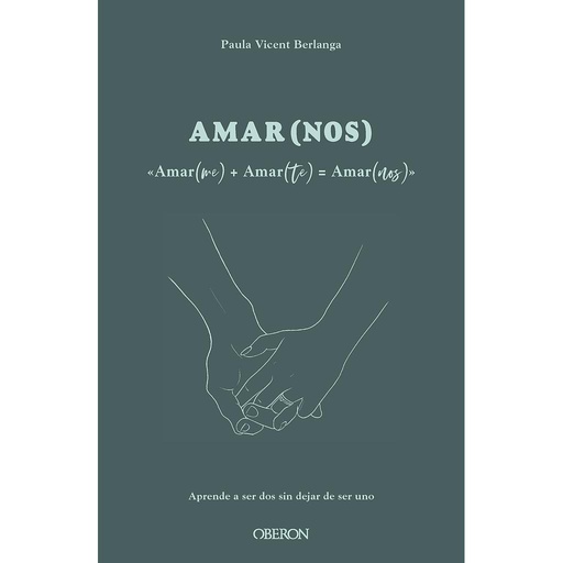 [9788441547612] Amar(me) + Amar(te) = AMAR(NOS)