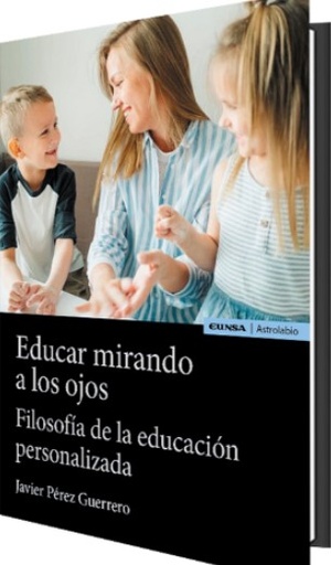 [9788431337568] Educar mirando a los ojos