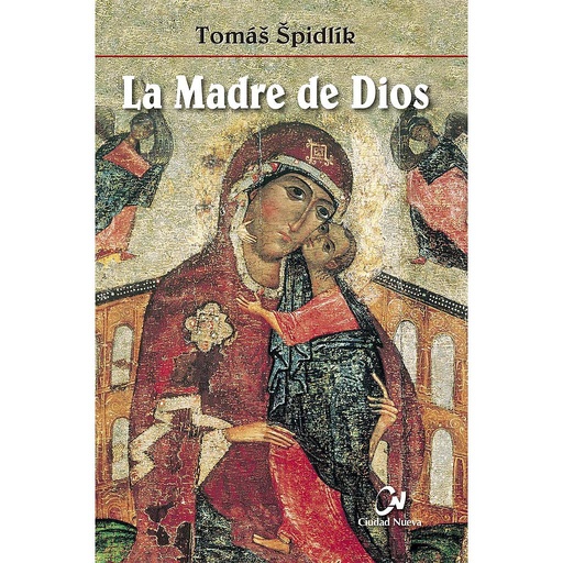 [9788497153003] La Madre de Dios