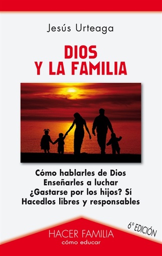 [9788498402537] Dios y la familia