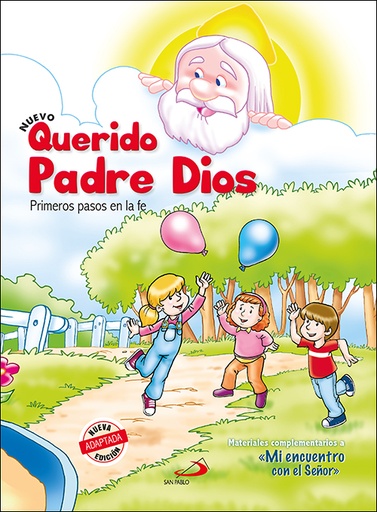 [9788428558518] Querido Padre Dios - Primeros pasos en la fe - libro del niño