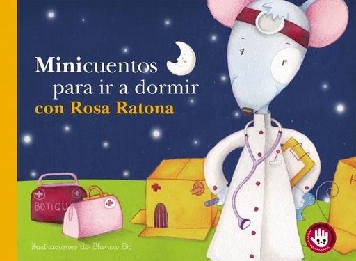 [9788448852832] Minicuentos para ir a dormir con Rosa Ratona (Minicuentos. Libro de cartón)